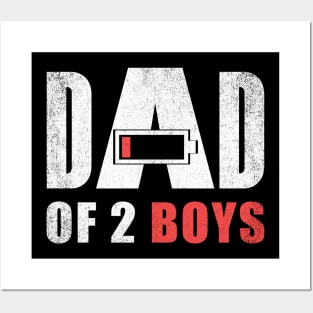 Dad of 2 two boys low battery gift for father's day Posters and Art